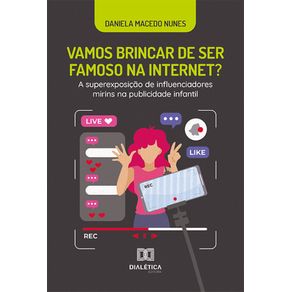 Vamos-brincar-de-ser-famoso-na-internet-