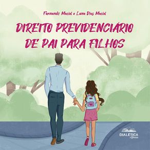 Direito-Previdenciario-de-Pai-para-Filhos