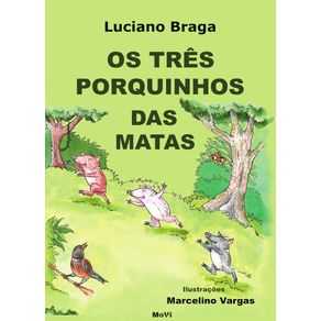 Os-tres-porquinhos-das-matas