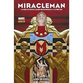 Miracleman-por-neil-gaiman---mark-buckingham