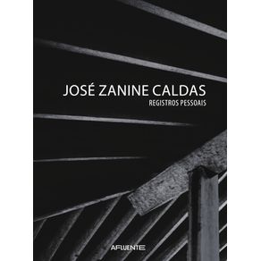 Jose-Zanine-Caldas-–-Registros-Pessoais