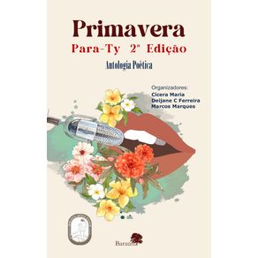 Primavera-Para-Ty--antologia-poetica---segunda-edicao