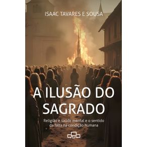 A-Ilusao-do-Sagrado