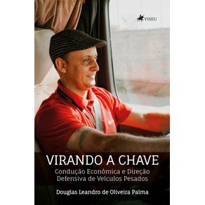 Virando-a-Chave--Conducao-Economica-e-Direcao-Defensiva-de-Veiculos-Pesados