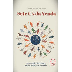 Sete-Cs-da-Venda--A-nova-logica-das-vendas-menos-roteiro-mais-conexao