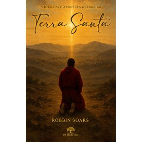 Terra-Santa---A-Jornada-do-Profeta-Guerreiro