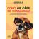 Como-os-caes-se-comunicam