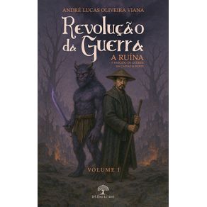 Revolucao-da-Guerra---A-Ruina:-O-Nascido-da-Guerra-na-Caida-da-Noite