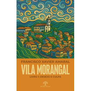 Vila-Morangal:-Desejo-e-Culpa