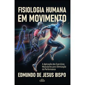 FISIOLOGIA-HUMANA-EM-MOVIMENTO