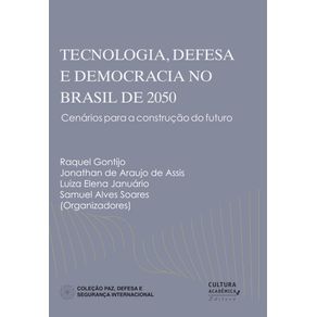 Tecnologia,-defesa-e-democracia-no-Brasil-de-2050:-cenarios-para-a-construcao-do-futuro