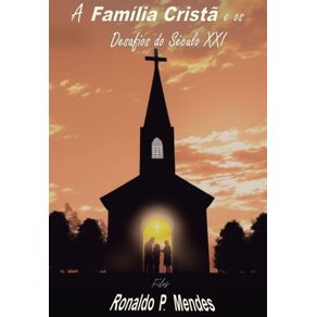A-Familia-Crista-e-os-Desafios-do-Seculo-XXI