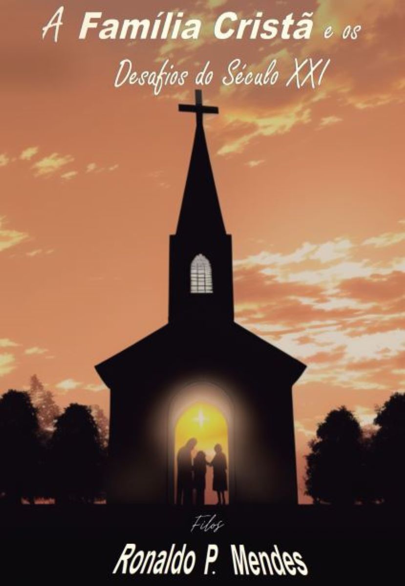 Capa do livro A Família Cristã e os Desafios do Século XXI