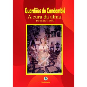 Guardioes-do-Candomble--A-cura-da-alma