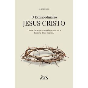 O-extraordinario-Jesus-Cristo