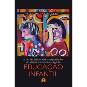 A-naturalizacao-das-desigualdades-de-genero-em-brincadeiras-da-educacao-infantil