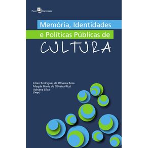 Memoria-Identidades-e-Politicas-Publicas-de-Cultura