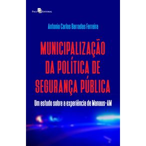 Municipalizacao-da-Politica-de-Seguranca-Publica