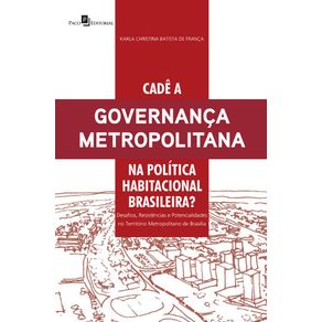 Cade-a-Governanca-Metropolitana-na-Politica-Habitacional-Brasileira-