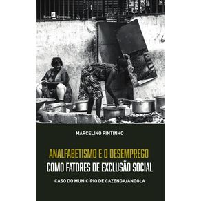 Analfabetismo-e-desemprego-como-fatores-de-exclusao-social