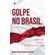 Golpe-no-Brasil