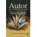 Autor-de-Vidas-Reais:-A-Arte-de-Escrever-Biografias,-Autobiografias,-Memorias