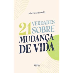 21-Verdades-Sobre-Mudanca-de-Vida