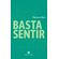Basta-Sentir