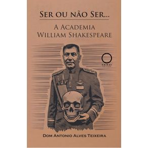 Ser-ou-nao-ser...-A-Academia-William-Shakespeare