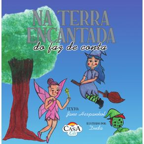 Na-Terra-Encantada-do-Faz-de-Conta
