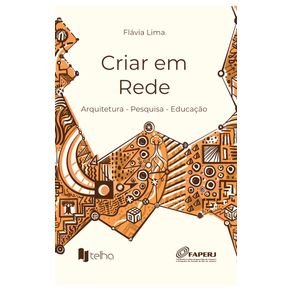 Criar-em-rede:-arquitetura---pesquisa---educacao