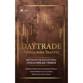 Daytrade-Apenas-para-Traders:-Metodos-Praticos-para-Operar-Dolar-e-Indice