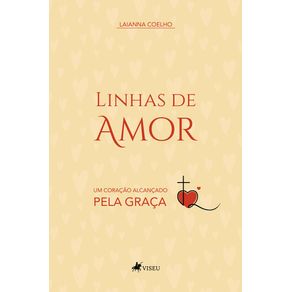 Linhas-de-Amor--Um-Coracao-Alcancado-pela-Graca