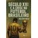 Seculo-xxI-e-a-crise-no-futebol-brasileiro
