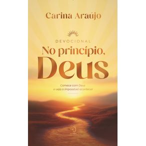 No-princi-pio-Deus--comece-com-Deus-e-veja-o-impossi-vel-acontecer