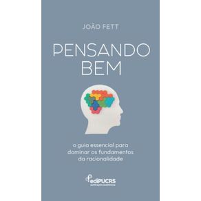 Pensando-Bem--O-guia-essencial-para-dominar-os-fundamentos-da-racionalidade