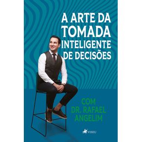 A-Arte-da-Tomada-Inteligente-de-Decisoes