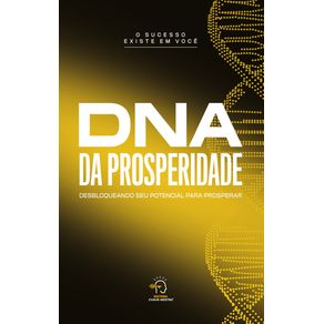 DNA-da-prosperidade--desbloqueando-seu-potencial-para-prosperar
