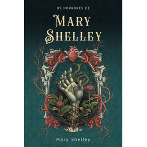 Os-horrores-de-Mary-Shelley