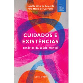 Cuidados-e-existencias--cenarios-da-saude-mental