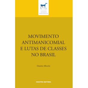 Movimento-Antimanicomial-e-Luta-de-Classes-no-Brasil