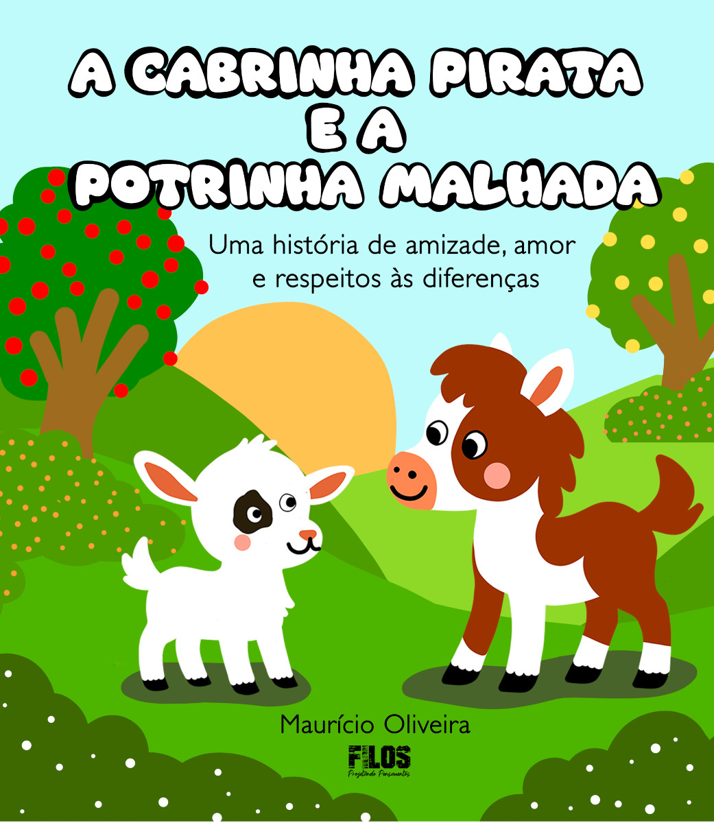 Capa do livro A cabrinha Pirata e a potrinha malhada: uma história de amizade, amor e respeitos às diferenças