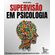 Supervisao-em-psicologia