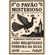O-Pavao-Misterioso