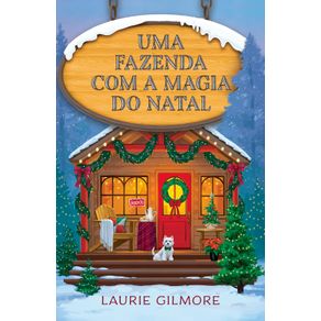 Uma-fazenda-com-a-magia-do-natal