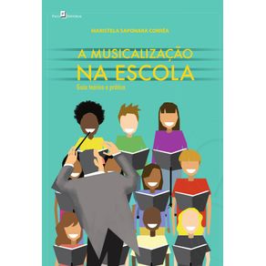 A-Musicalizacao-na-Escola