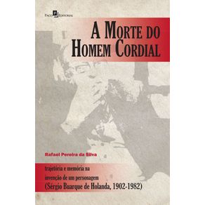 A-Morte-do-Homem-Cordial