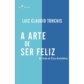 A-Arte-de-Ser-Feliz