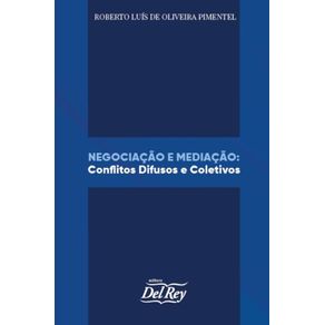 Negociacao-e-Mediacao---Conflito-Difuso-e-Coletivo