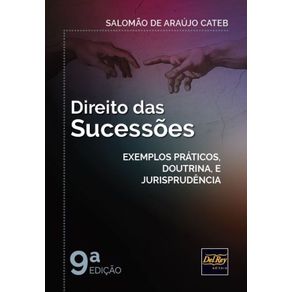 Direito-das-Sucessoes--Exemplos-Praticos-Doutrina-Jurisprudencia